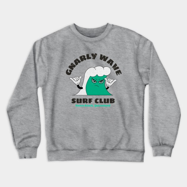 Gnarly wave Surf club Crewneck Sweatshirt by SashaShuba